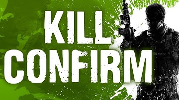 Kill Confirmed Tips/Tricks - Modern Warfare 3