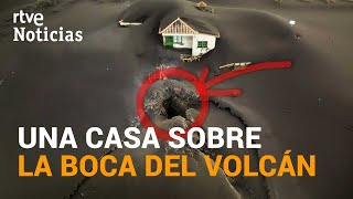 La CASA de Amanda sepultada y con un cono de lava en el JARDÍN | RTVE Noticias