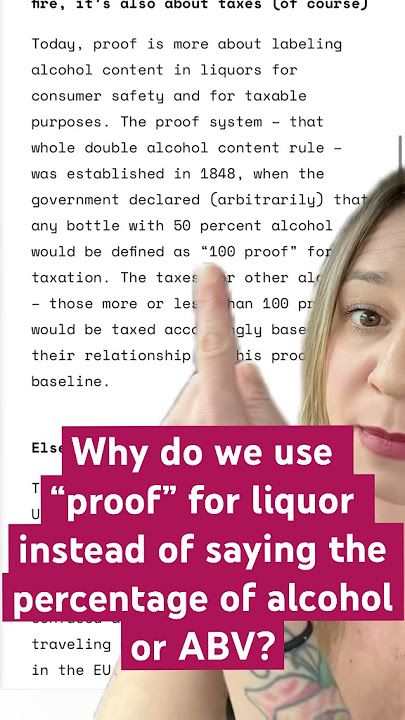 What does proof mean? Why do we say the proof for a liquor instead of percentage of alcohol or ABV?