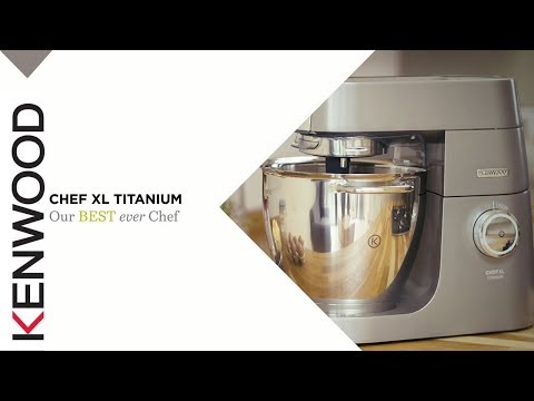 mager mooi zo Arrangement Kenwood Chef I Kitchen Machines I Chef XL Titanium I Features and Benefits  - YouTube