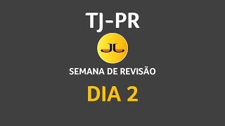 SUPER REVISÃO TJ PR | Processo Penal + Legislação do TJ  - AO VIVO EM 17/09/2019