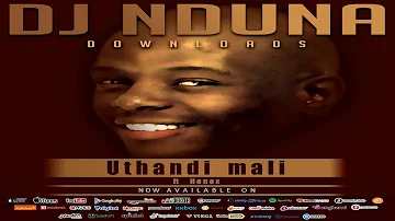 Dj Nduna     Thandimali     ft     Honox