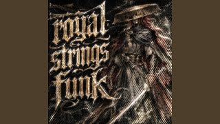 Royal Strings Funk - BDRAGON