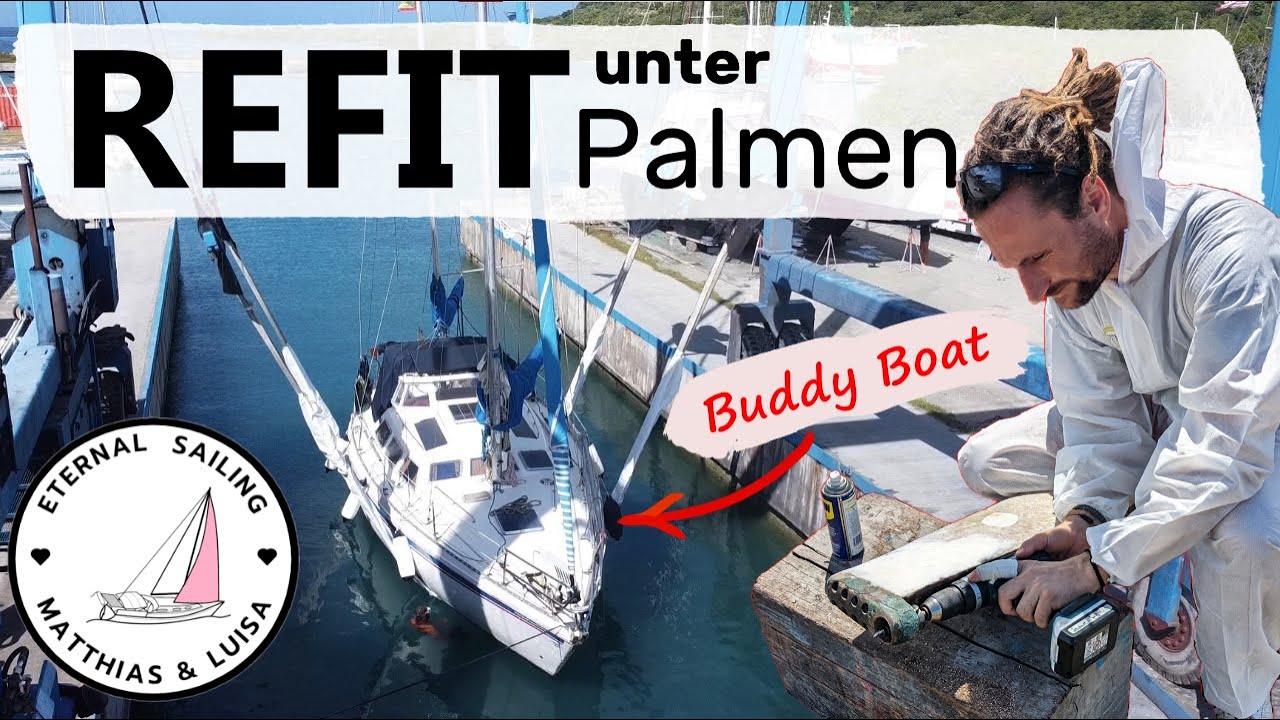 ⁣Kriegen wir unser Boot wieder SEETAUGLICH ?? | Karibik Refit Teil 2 | Eternal Sailing | Episode 57