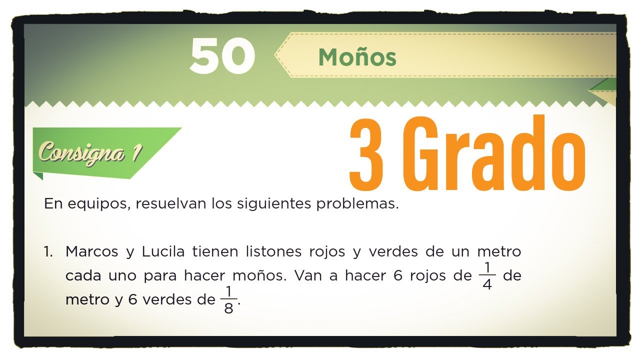 Desafío 50 tercer grado Moños páginas 109 y 110 del libro de