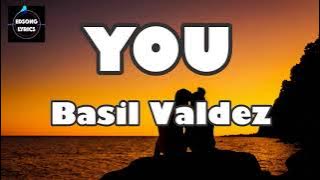 YOU by Basil Valdez (LYRIC VIDEO)