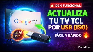 🚨 ACTUALIZA tu TCL a Google TV 2026 🔥 Nuevo Firmware con Grandes Mejoras (Guía Paso a Paso)