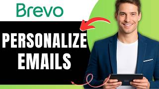 How to Personalize Email in Brevo