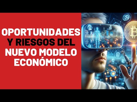 Oportunidades y riesgos del nuevo modelo económico