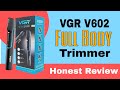 💥Game Changer! VGR V-602 Body Trimmer Review: EXTENDABLE Handle, Waterproof &amp; Skin Safe Grooming!
