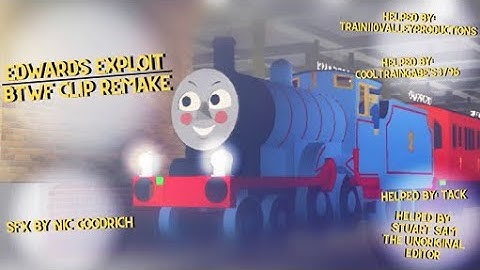 Edwards Exploit | BTWF Clip Remake