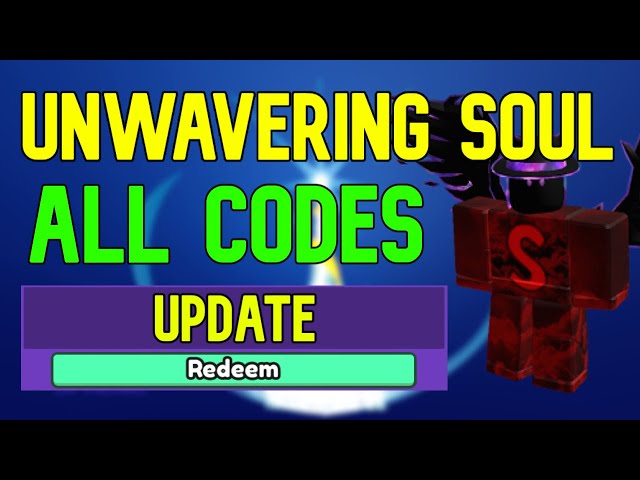 Unwavering Soul Codes Wiki Roblox (April 2023) – Free Gold! in