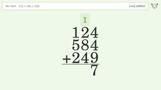 Long Addition Problem 124+584+249: Step-by-Step Video Solution | Tiger Algebra
