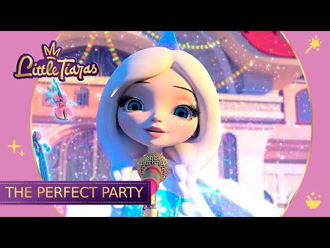 Little Tiaras The Perfect Party | New Episode