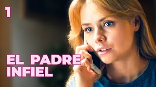 EL PADRE INFIEL | Capítulo 1 | Drama  Series y novelas en Español