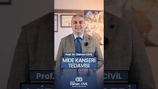 Mide Kanseri Tedavisi #midekanseri @prof.dr.osmancivil