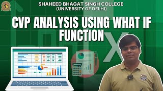 CVP Analysis using What If function | Dr. Rishabh Gupta (Asst. Prof) #BCH #BCP #ManagementAccounting