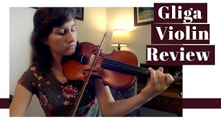 Gliga Violin Review with Sound Samples