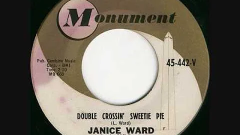 Janice Ward - Double Crossin' Sweetie Pie (1961)