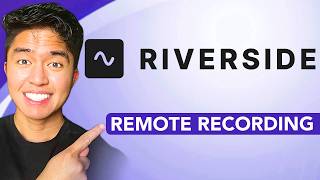 How To Use Riverside Remote Recording Tool: Easy Guide!