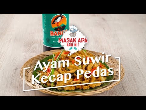 resep-ayam-suwir-kecap-pedas