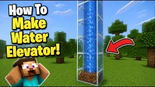 How To Make A Water Elevator In Minecraft