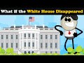 What if the White House Disappeared? + more videos | #aumsum #kids #science #education #whatif