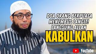WAHAI SAUDARAKU! DOANYA ORANG YANG BERPUASA SUDAH PASTI DIKABULKAN ALLAH! MAKA BERDOALAH SETIAP HARI