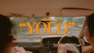 HEROIC - YOLO