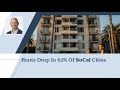 Rents Drop in 62% of SoCal Cities