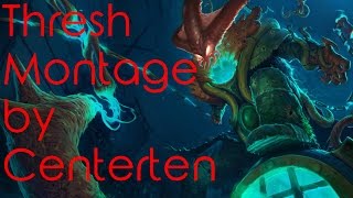Valkyrie A Thresh Only Montage By Centerten Feat. Tesselcraig