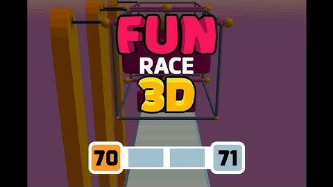 FUN RACE 3D - GAMEPLAY | LEVEL 70 AND LEVEL 71