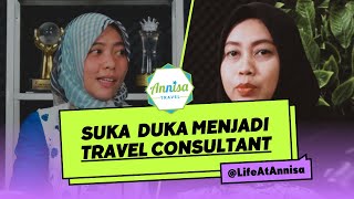 Suka Duka menjadi Travel Consultant @LifeAtAnnisa (PODCAST) screenshot 3