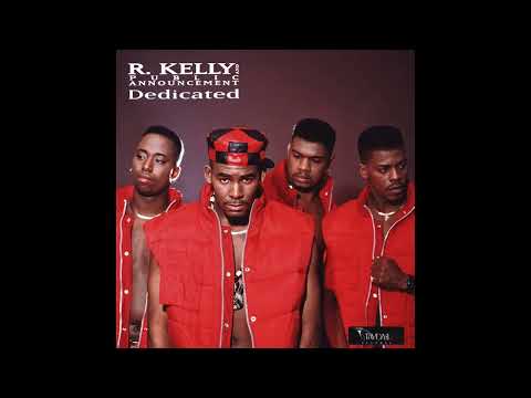 R. Kelly - Dedicated (LP Version)