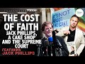 The Cost of My Faith: A Conversation with Jack Phillips