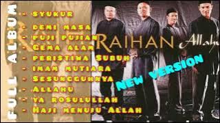 Raihan full album terbaik pada masanya