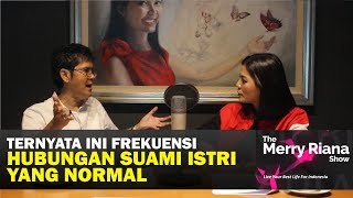 Download DR BOYKE: Ternyata Ini Frekuensi SEX Yang Normal utk suami istri | The Merry Riana Show DR BOYKE: Ternyata Ini Frekuensi SEX Yang Normal utk suami istri | The Merry Riana Show