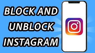 How to block and unblock on Instagram (FULL GUIDE)