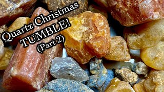 Quartz Christmas Rock Tumble! (Part 2) WE FOUND GOLD! (We think)