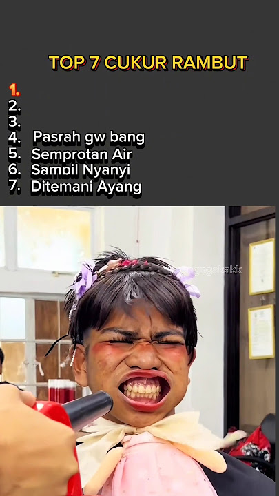 Top 7 cukur rambut TERLUCU 😂bikin ngakak parah🤣 #lucu #funny