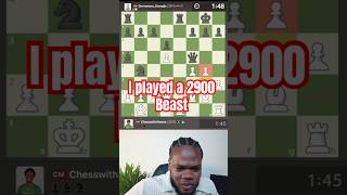 I played a 2900 beast #chess tips #chesstricks