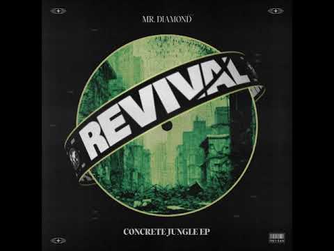 Mr.Diamond - Concrete Jungle (Original Mix) [REVIVAL NEW YORK