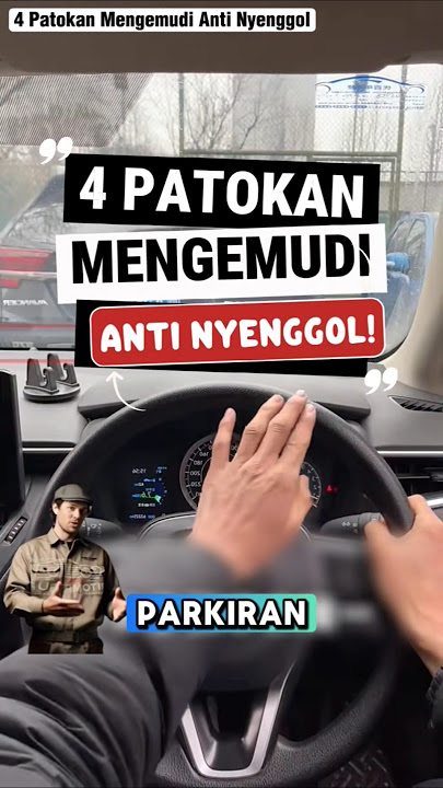 4 Patokan Aman Mengemudi di Parkiran& Jalan Sempit ✅ #tipsmengemudi #belajarnyetir #belajarmengemudi