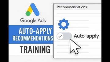Google Ads Auto-Apply Recommendations