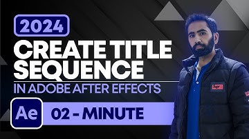 How To Create Title Sequence In Adobe After Effects 2024 | Sequence Settings After Effects 2024