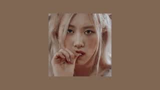 BLACKPINK ROSÉ - Gone ( Slow + Reverb )