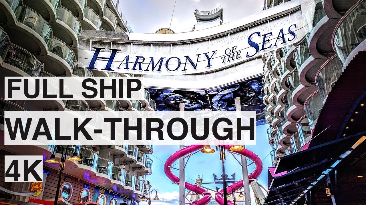 Harmony of the Seas Tour | Full Ship Walkthrough | 2019 - YouTube