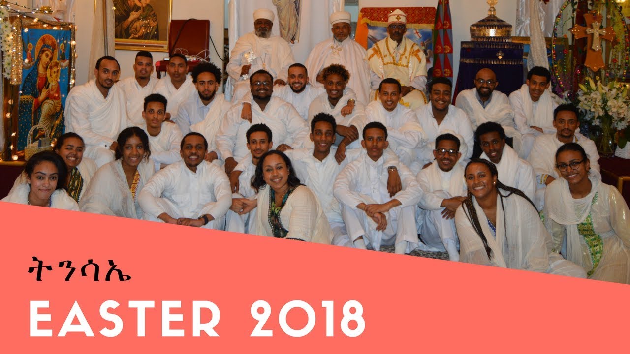 Easter | ትንሳኤ Seattle 2018