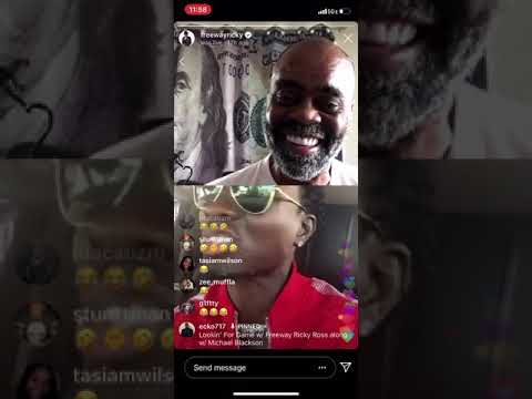 FREEWAY RICK ROSS! HILARIOUS CHAT WITH MICHAEL BLACKSON ON IG LIVE!