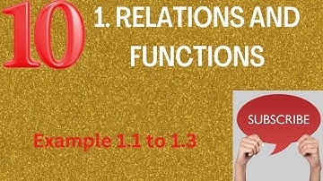 TN 10th MATHS |1.RELATIONS AND FUNCTIONS|Example 1.1, 1.2, 1.3, NOTE |English Medium